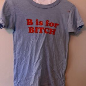 B is for BITCH urban outfitters T-shirt